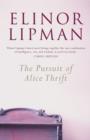 Image for The pursuit of Alice Thrift  : a novel