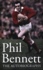 Image for Phil Bennett  : the autobiography