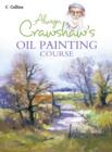 Image for Alwyn Crawshaw&#39;s Oil Painting Course