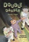 Image for Double danger : Green Book : Double Danger