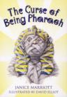 Image for The curse of being pharoah : Green Book : Curse of Being Pharoah