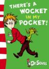 Image for There&#39;s a wocket in my pocket!