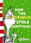 Image for How the Grinch stole Christmas!
