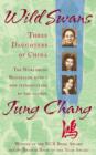Image for Wild Swans : Three Daughters of China