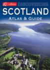 Image for Discovering Scotland  : atlas &amp; guide