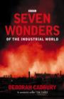 Image for Seven Wonders of the Industrial World