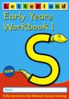 Image for Early Years Workbook : No. 1 : A - F