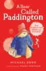A bear called Paddington by Bond, Michael cover image
