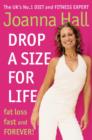 Image for Drop a size for life  : fat loss fast and forever!