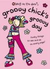 Image for Groovy Chick&#39;s Groovy Day