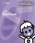 Image for Mathspace : Year 6 : Pupil Book
