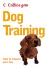 Image for Dog training  : how to educate your dog