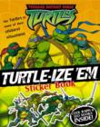Image for Turtle-ize &#39;em : Sticker and Activity Book
