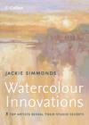 Image for Watercolour innovations  : 8 top artists reveal their studio secrets