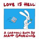 Image for Love is Hell  : a cartoon book