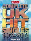 Image for Collins complete UK hit singles, 1952-2004