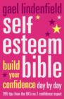 Image for Self-esteem bible  : build your confidence day by day