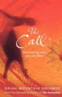 Image for The call  : discovering why you are here