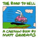 Image for The road to hell  : a cartoon book