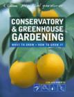 Image for Conservatory &amp; greenhouse gardening