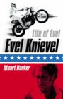Image for Life of Evel  : Evel Knievel