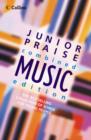 Image for Junior praise : Combined Music Edition