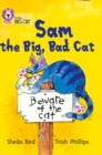 Sam and the big bad cat - Bird, Sheila