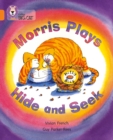 Image for Morris Plays Hide and Seek : Band 06/Orange