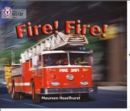 Fire! Fire! : Band 06/Orange - Haselhurst, Maureen