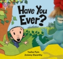 Image for Have You Ever?