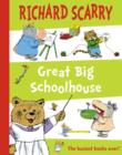 Image for Great big schoolhouse