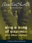 Image for The Listerdale Mystery : Sing a Song of Sixpence and Other Stories