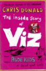 Image for Rude kids  : the unfeasible story of Viz