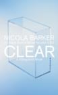 Image for Clear  : a transparent novel
