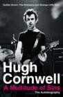 Image for Hugh Cornwell  : a multitude of sins