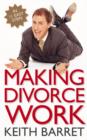 Image for Making divorce work  : in 9 easy steps