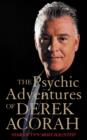 Image for The Psychic Adventures of Derek Acorah : TV&#39;s Number One Psychic