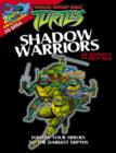 Image for Shadow warriors  : 3D activity &amp; fact file