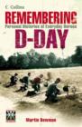 Image for Remembering D-Day  : personal histories of everyday heroes