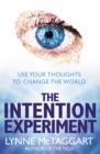 Image for The Intention Experiment
