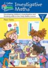 Image for Investigative maths  : developing children&#39;s investigative and thinking skills in the daily maths lessonYear 3