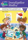 Image for Investigative maths  : developing children&#39;s investigative and thinking skills in the daily maths lessonYear 6