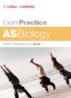 Image for AS biology  : exam practice at its best