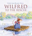 Image for Wilfred to the Rescue
