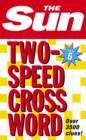 Image for The Sun Two-Speed Crossword Book 6 : 80 Two-in-One Cryptic and Coffee Time Crosswords