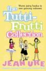 Image for The tutti-frutti collection : No. 1
