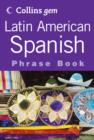 Image for Latin American Spanish Phrase Book