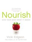 Image for Nourish  : give your body what it needs