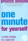 Image for One minute for yourself  : a simple strategy for a better life
