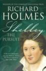 Image for Shelley  : the pursuit